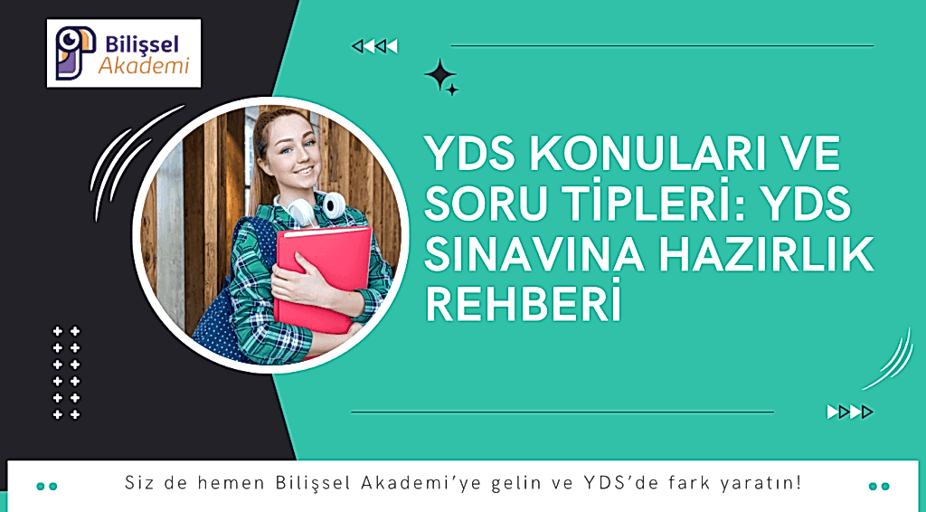 YDS Konuları ve Soru Tipleri YDS Sınavına Hazırlık Rehberi