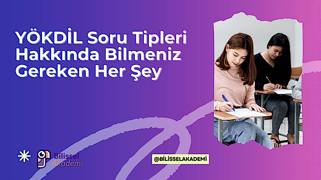 YÖKDİL Soru Tipleri