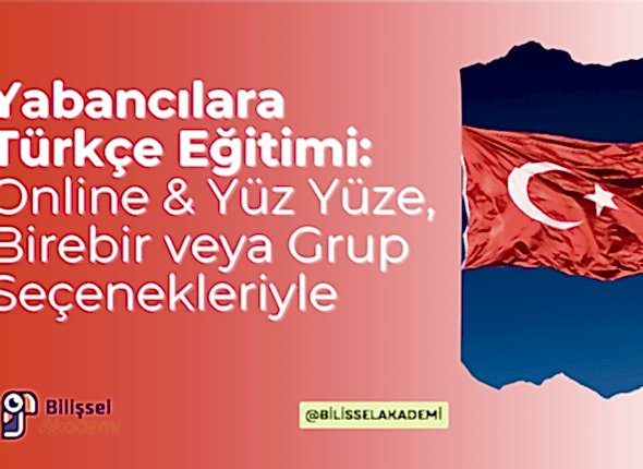 Yabancılara Türkçe Eğitimi
