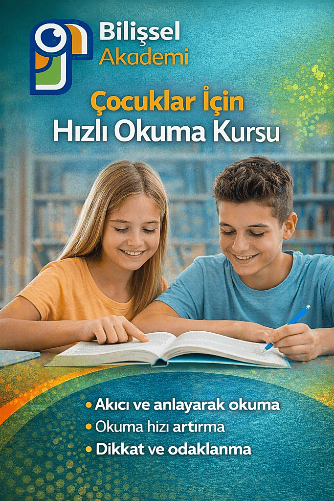 Çocuklarda Hızlı Okuma Teknikleri