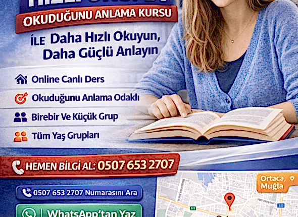 Ortaca Hızlı Okuma Okuduğunu Anlama Kursu